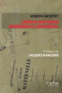 ENSEÑANZA UNIVERSAL. LENGUA MATERNA Joseph Jacotot
