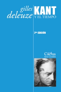 KANT Y EL TIEMPO Gilles Deleuze 2da edición